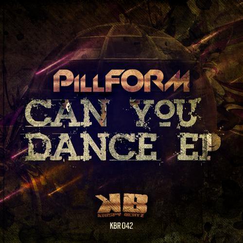 Pillform – Can You Dance EP