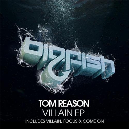 Tom Reason – Focus EP