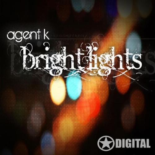 Agent K – Bright Lights