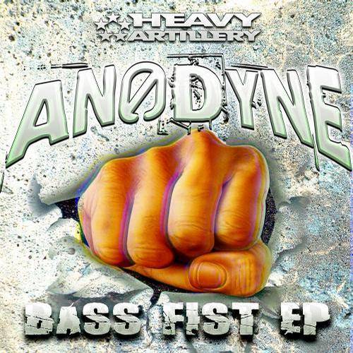 An0dyne – Bass Fist EP