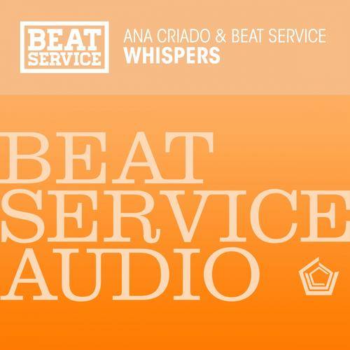 Ana Criado & Beat Service – Whispers
