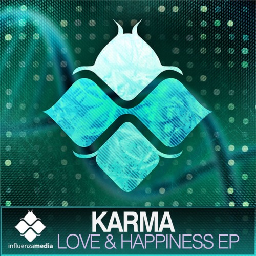 Karma – Love & Happiness EP