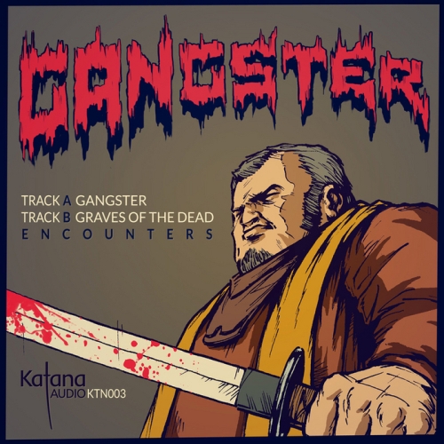 Encounters – Gangster