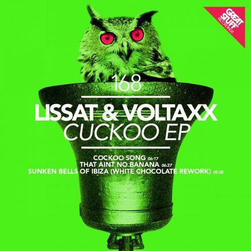 Lissat & Voltaxx – Cuckoo EP