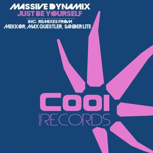 Massive Dynamix – Just Be Yourself