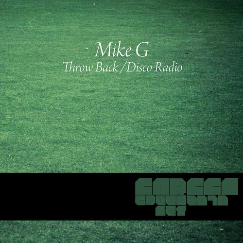 Mike G – Throw Back