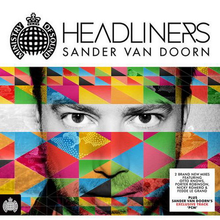 Ministry Of Sound Headliners (Mixed By Sander Van Doorn)