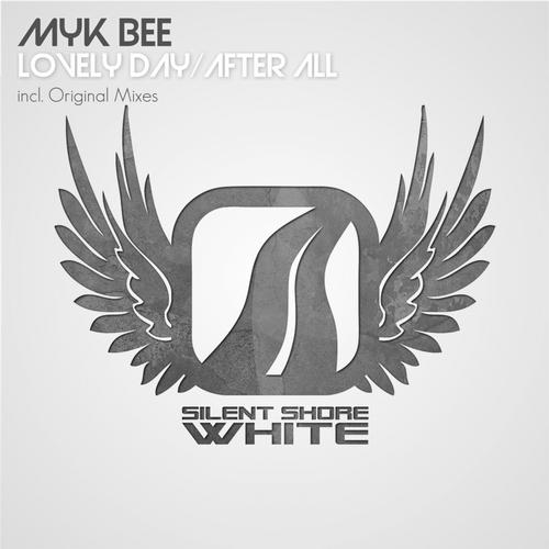 Myk Bee – Lovely Day / After All EP