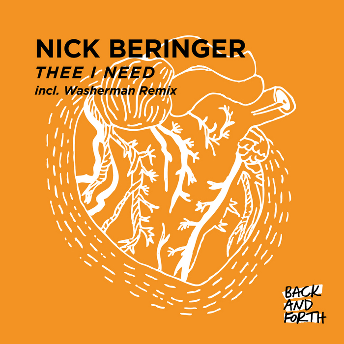 Nick Beringer – Thee I Need EP
