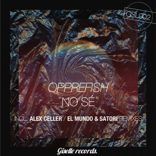Opprefish – No Se EP