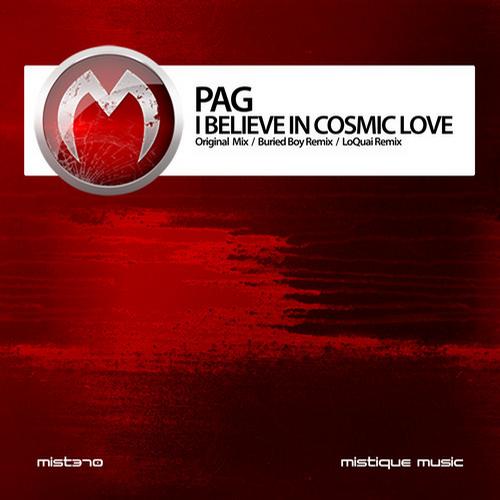 Pag – I Believe In Cosmic Love