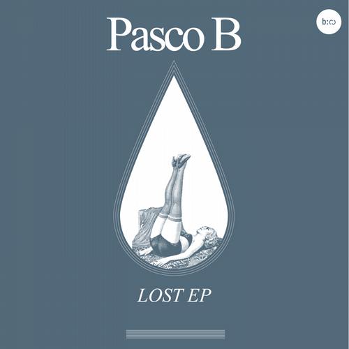 Pasco B – Lost EP