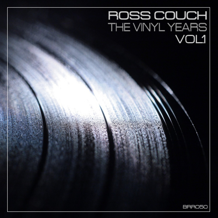 Ross Couch – The Vinyl Years Vol. 1