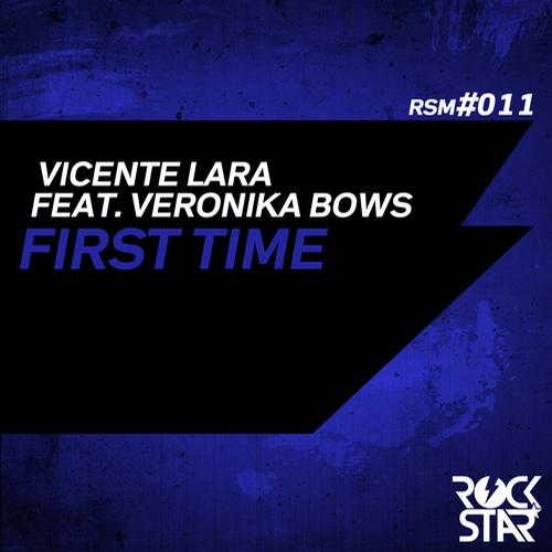 Vicente Lara – First Time