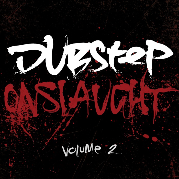 Dubstep Onslaught Vol.2