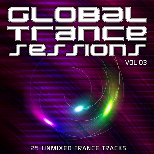 Global Trance Sessions Vol 3