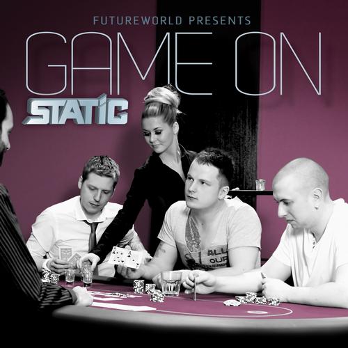 Static – Game On