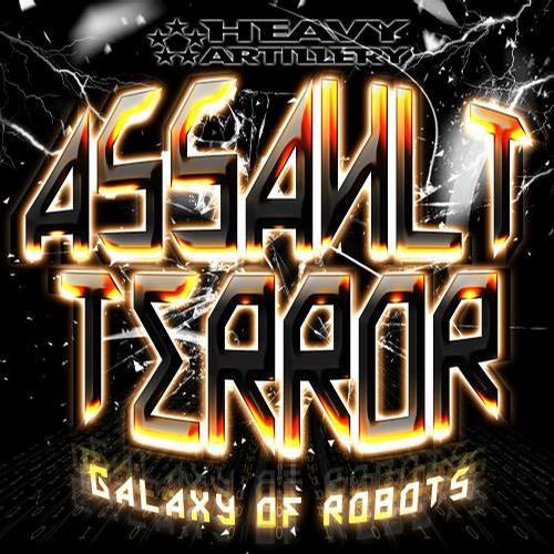 Assault Terror – Galaxy Of Robots EP