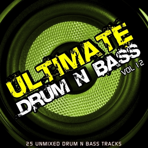 Ultimate Drum & Bass Vol 12
