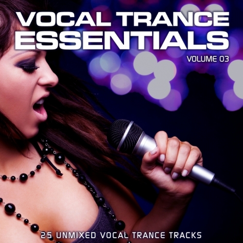 Vocal Trance Essentials Vol 3