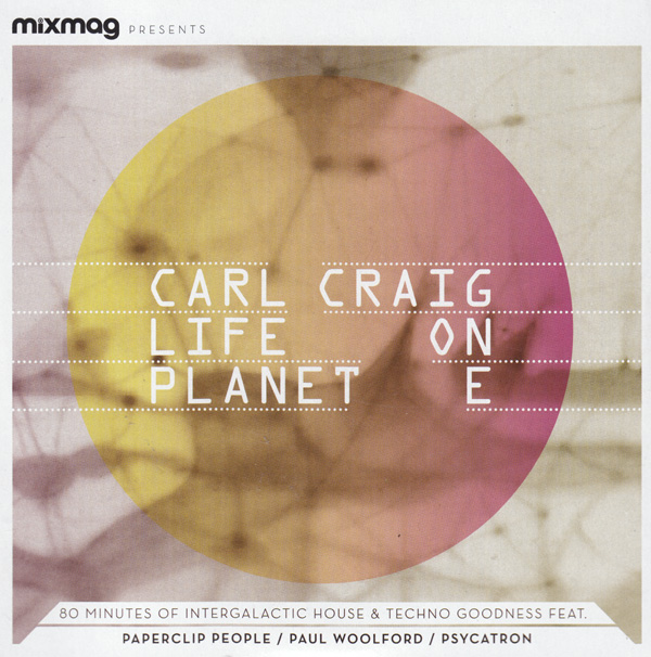 Carl Craig – Life On Planet E