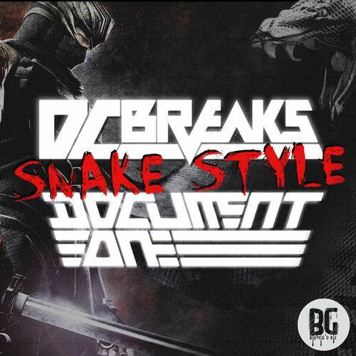 Document One & DC Breaks – Snake Style EP