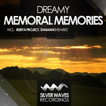 Dreamy – Memoral Memories