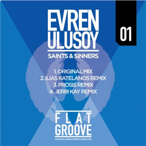Evren Ulusoy – Saints & Sinners