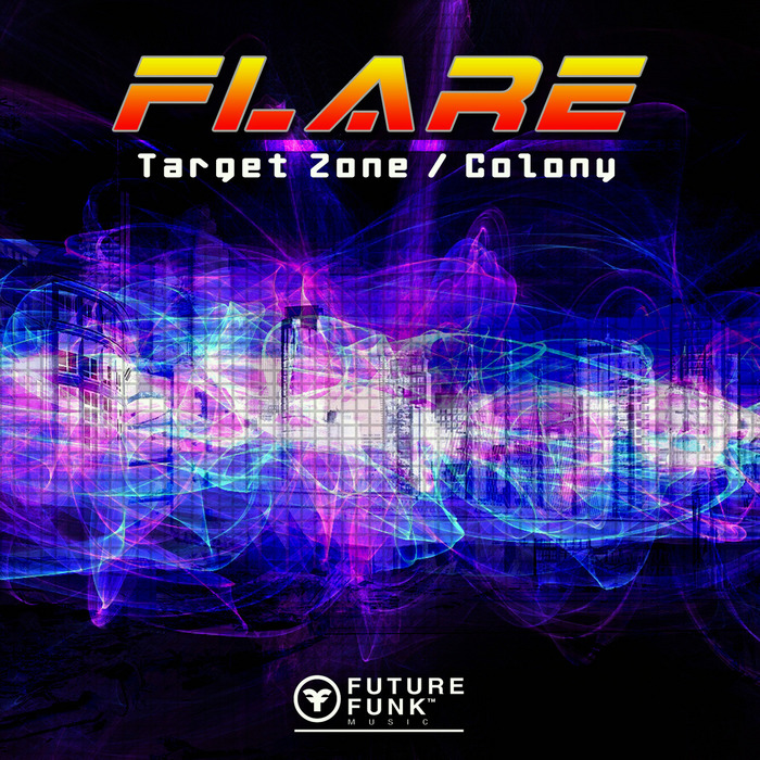 Flare – Target Zone / Colony