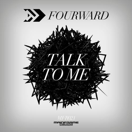 Fourward – Talk to Me EP