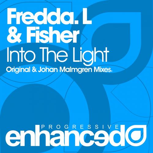 Fredda. L & Fisher – Into The Light