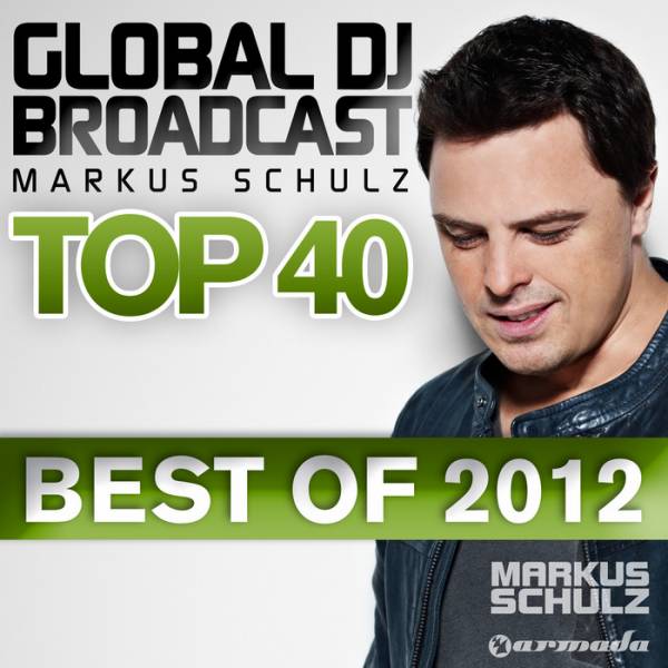 Global DJ Broadcast Top 40: Best Of 2012