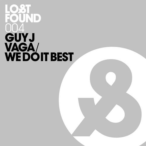 Guy J – Vaga / We Do It Best