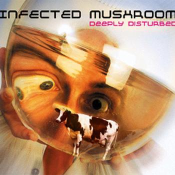 Infected Mushroom – Deeply Disturbed EP