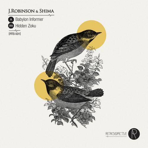 J Robinson & Shima – Babylon Informer / Hidden Zoku