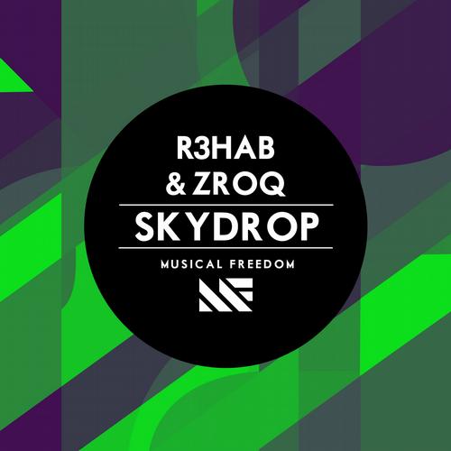 R3hab & ZROQ – Skydrop