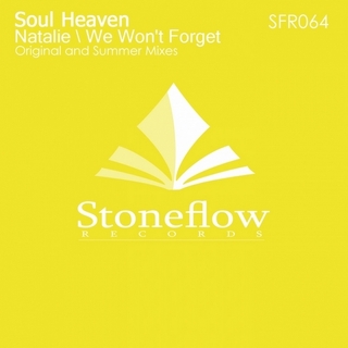 Soul Heaven – Natalie / We Won’t Forget