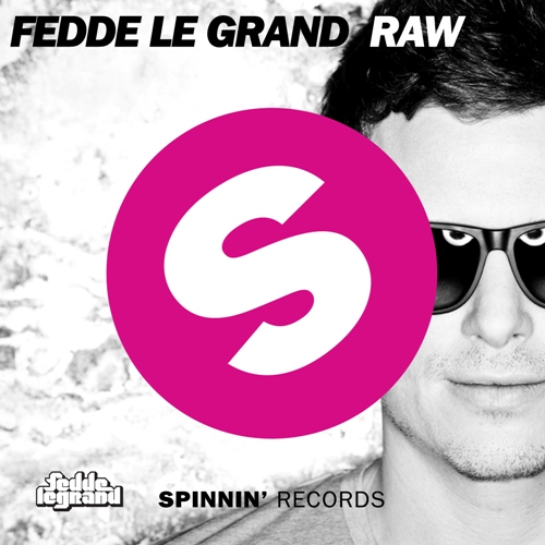Fedde Le Grand – RAW