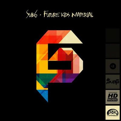 Sub6 – Future Kids Material