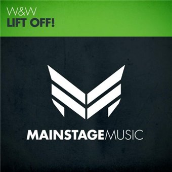 W&W – Lift Off!