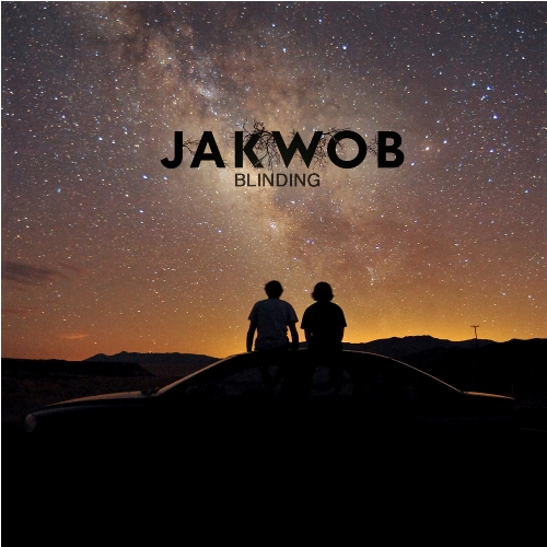 Jakwob – Blinding: Remixes EP