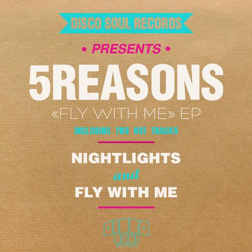 5 Reasons – Fly With Me