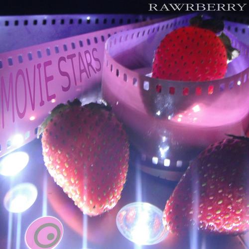 Rawrberry – Movie Stars