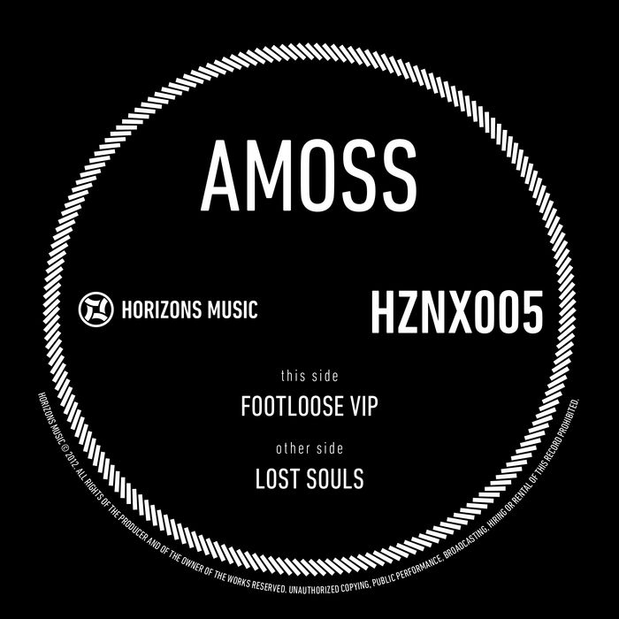 Amoss – Footloose VIP / Lost Souls