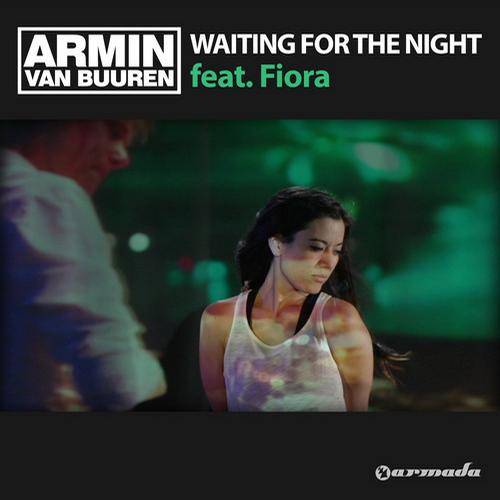 Armin van Buuren feat. Fiora – Waiting For The Night