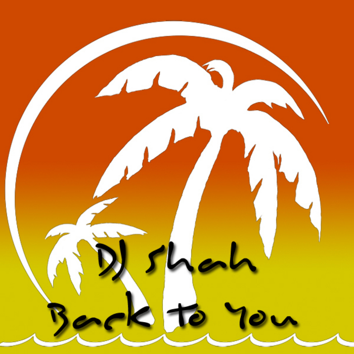 DJ Shah feat. Adrina Thorpe – Back To You