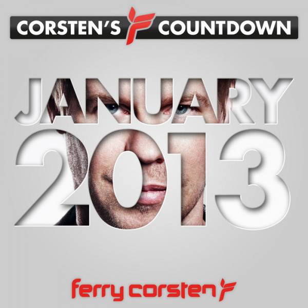 Ferry Corsten – Corsten’s Countdown: January 2013