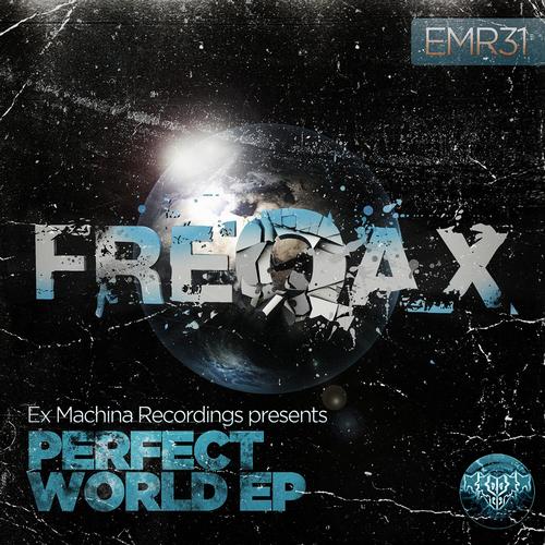Freqax – Perfect World EP