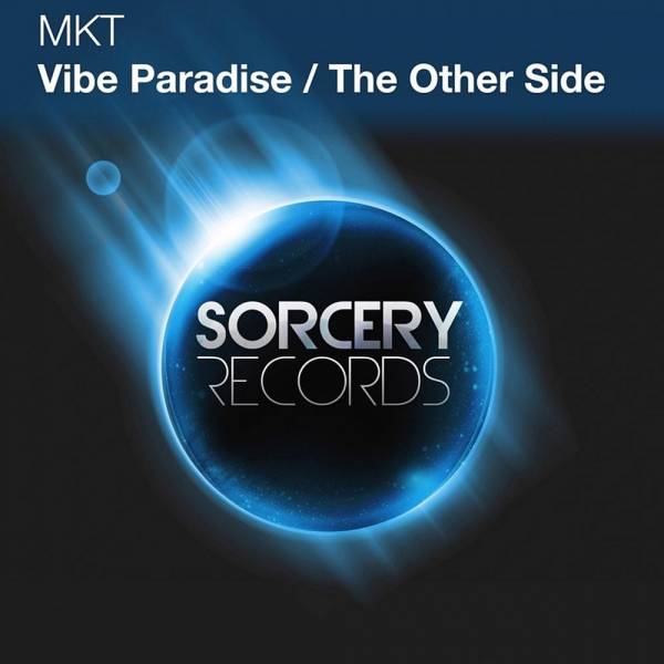 MKT – Vibe Paradise / The Other Side