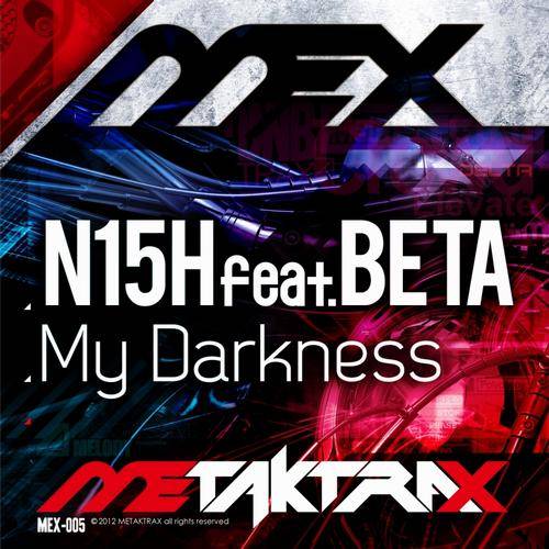 N15H feat. Beta – My Darkness